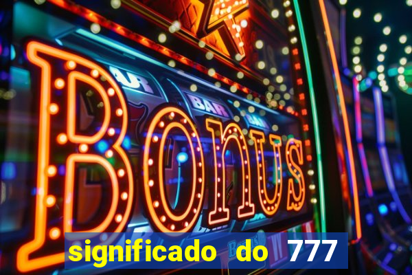 significado do 777 no crime