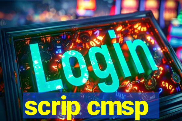 scrip cmsp