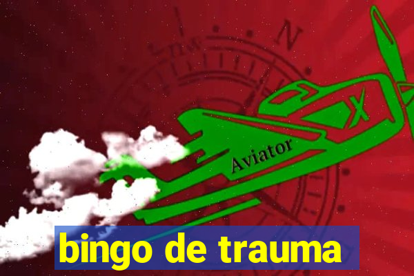 bingo de trauma