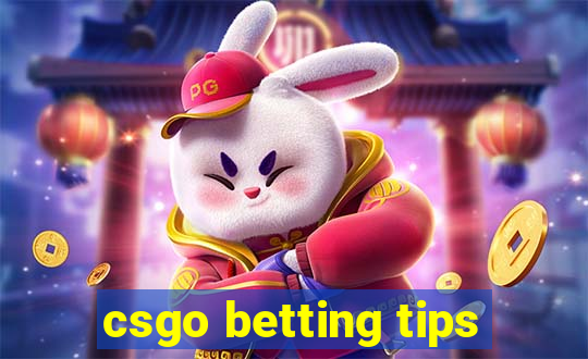 csgo betting tips