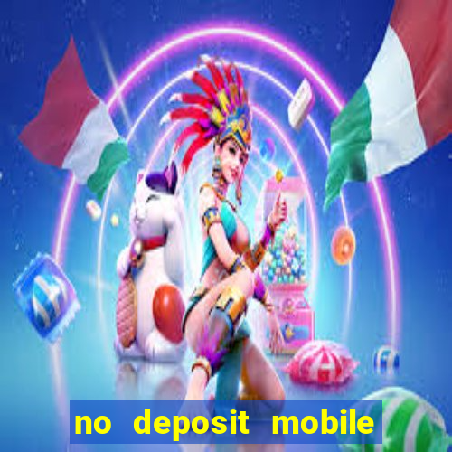 no deposit mobile casino bonus uk