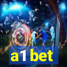 a1 bet