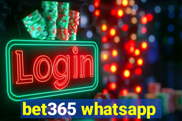 bet365 whatsapp