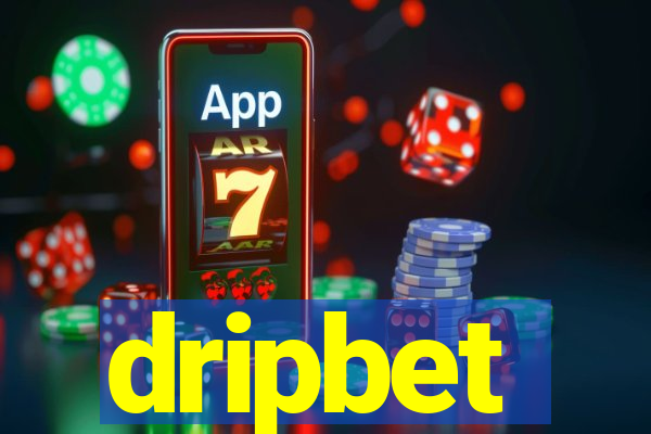 dripbet