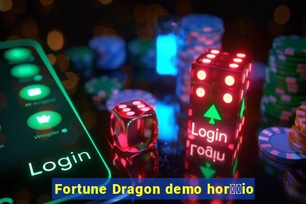 Fortune Dragon demo hor璋﹔io