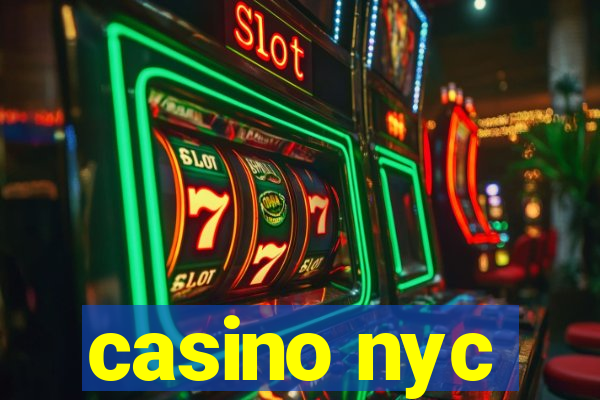 casino nyc