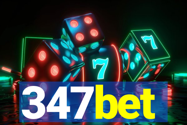 347bet