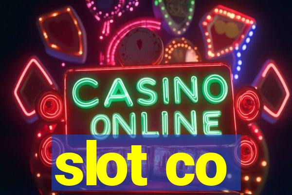 slot co