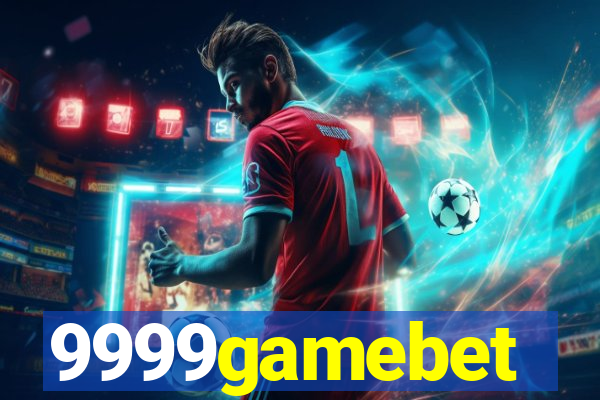 9999gamebet