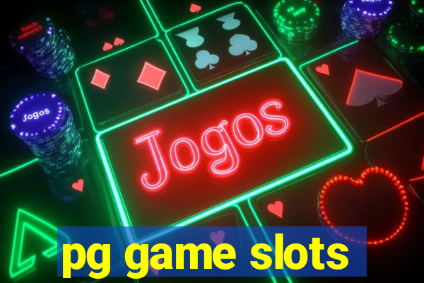 pg game slots