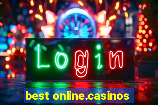 best online.casinos