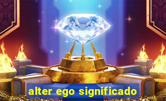 alter ego significado