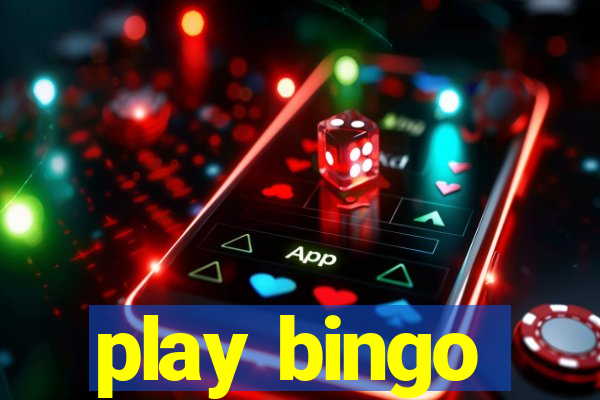 play bingo