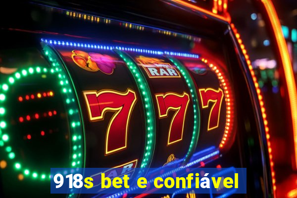 918s bet e confiável