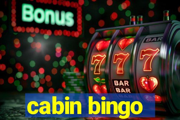 cabin bingo