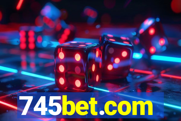 745bet.com