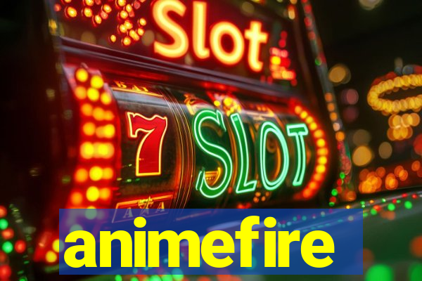 animefire