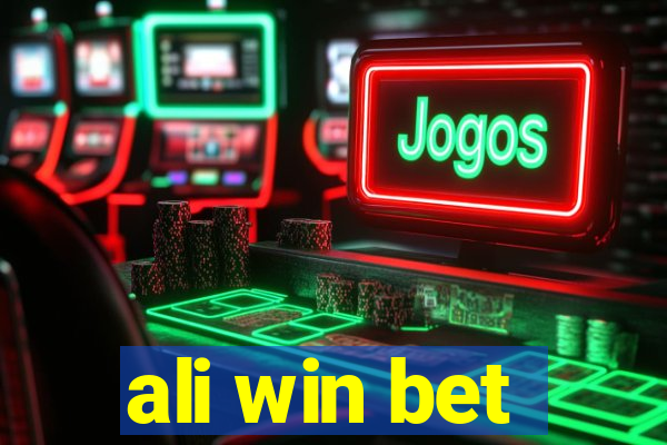 ali win bet