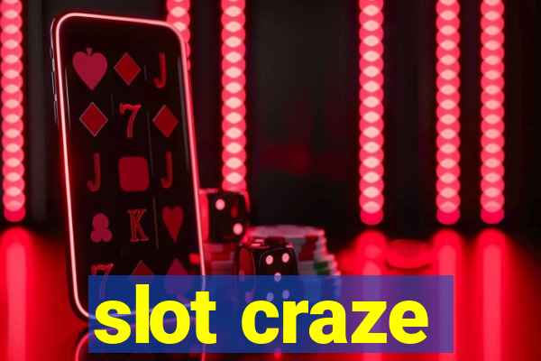 slot craze