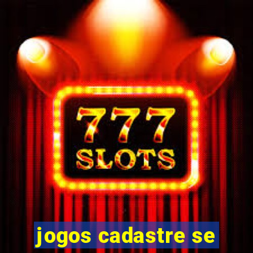 jogos cadastre se