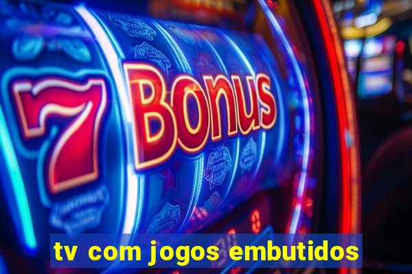 tv com jogos embutidos