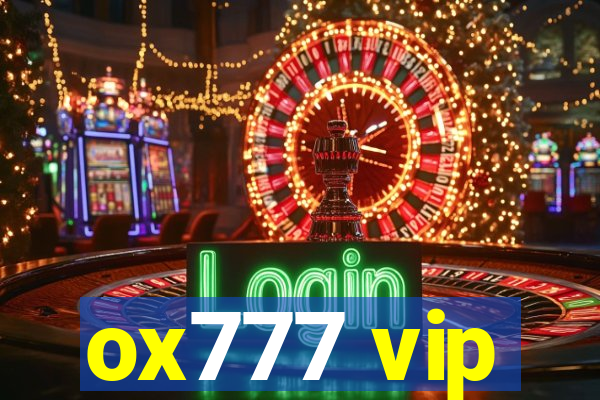 ox777 vip