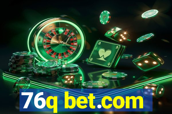 76q bet.com