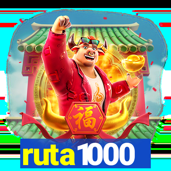 ruta1000