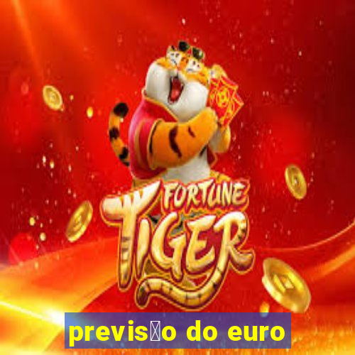 previs茫o do euro