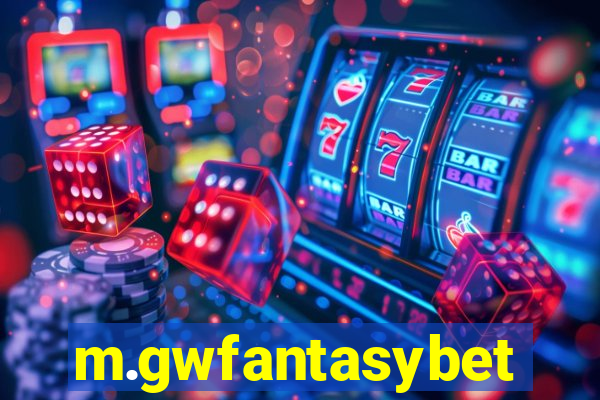 m.gwfantasybet