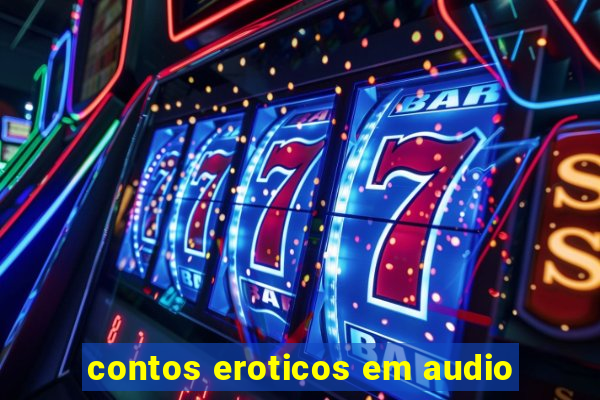 contos eroticos em audio