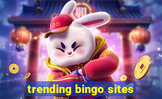 trending bingo sites