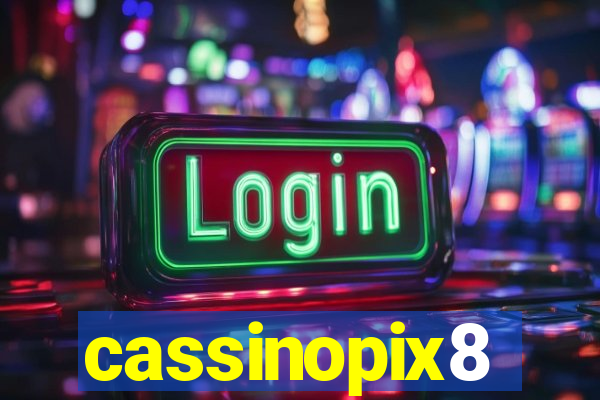 cassinopix8