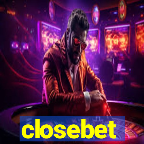 closebet