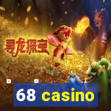 68 casino