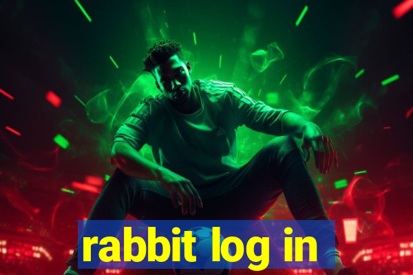 rabbit log in