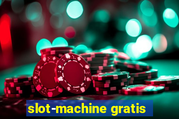 slot-machine gratis