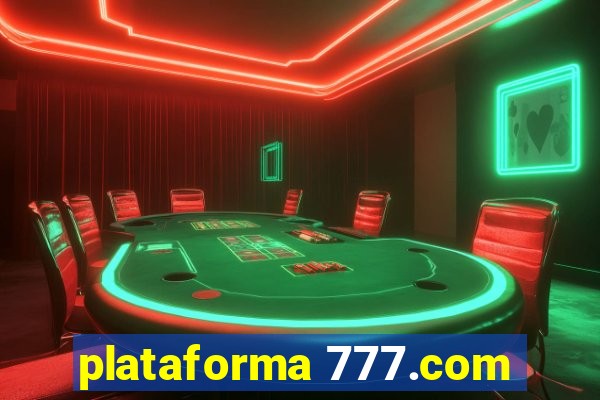 plataforma 777.com