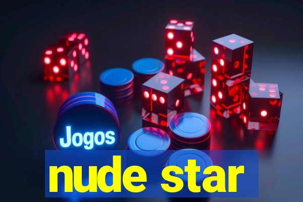 nude star