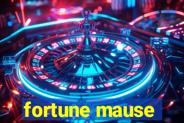 fortune mause