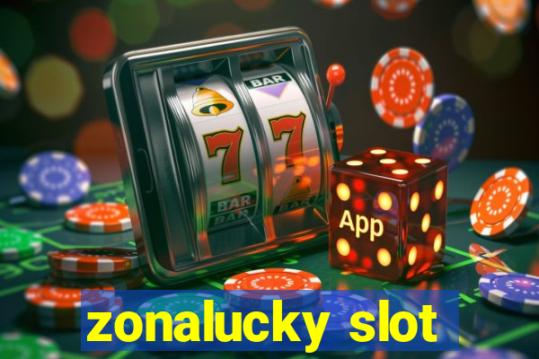 zonalucky slot