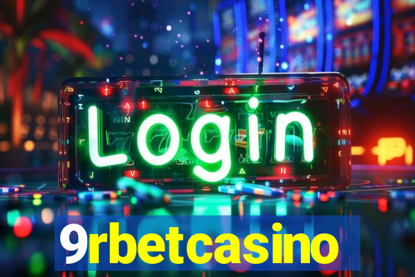 9rbetcasino