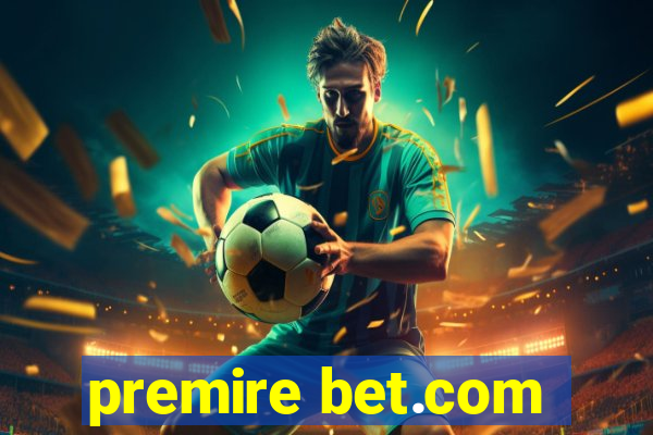 premire bet.com