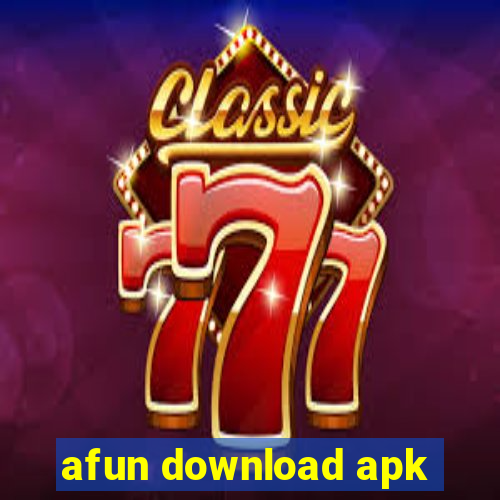 afun download apk