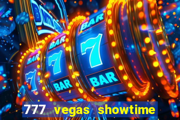 777 vegas showtime slot free play