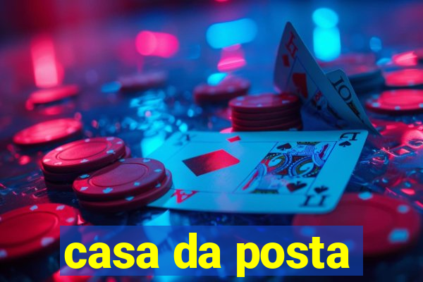 casa da posta