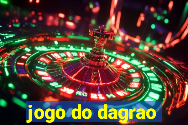 jogo do dagrao