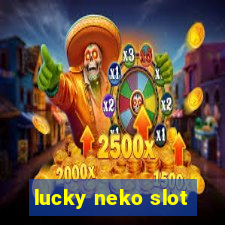 lucky neko slot