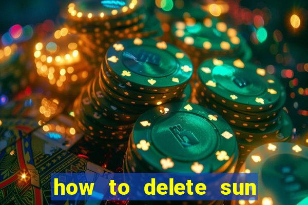 how to delete sun bingo account