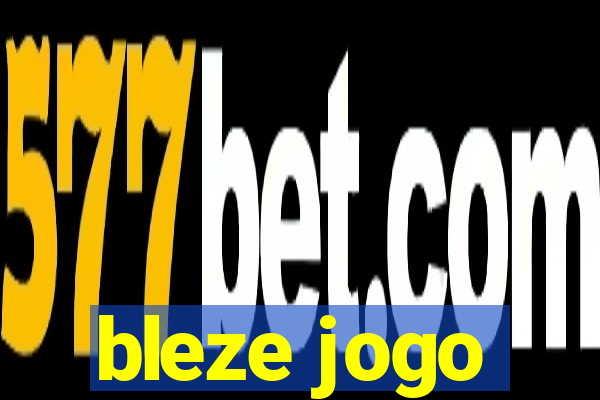 bleze jogo